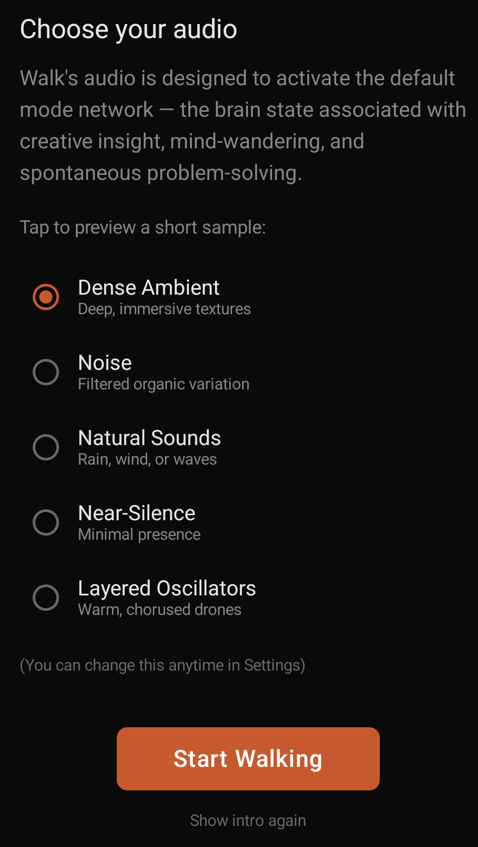 Walk's audio selection screen: five generative audio options — Dense Ambient, Noise, Natural Sounds, Near-Silence, and Layered Oscillators — on a plain black background, with a Start Walking button below.